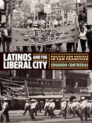 cover image of Latinos and the Liberal City